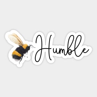 Cute Bee Humble Sticker